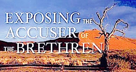 Exposing the Accuser of the Brethren